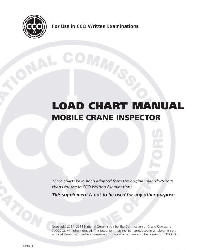 load-chart-manual-crane-inspector OSHA Small Entity Compliance Guide for the Final Rule for Cranes and Derricks in Construction
